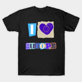 I love Europe T-Shirt